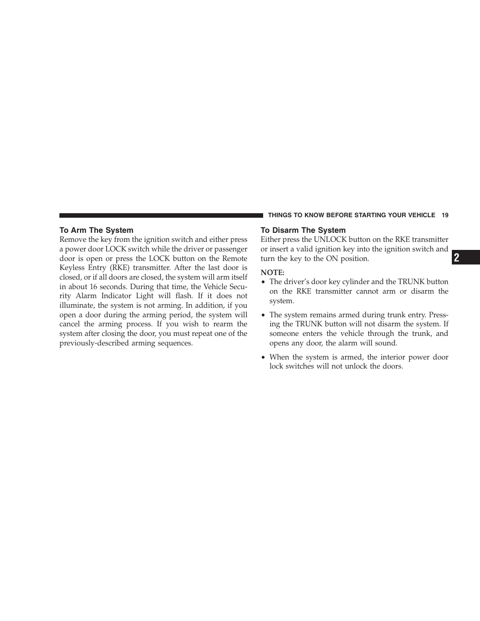 To arm the system, To disarm the system | Dodge 2008 Challenger SRT8 User Manual | Page 21 / 385