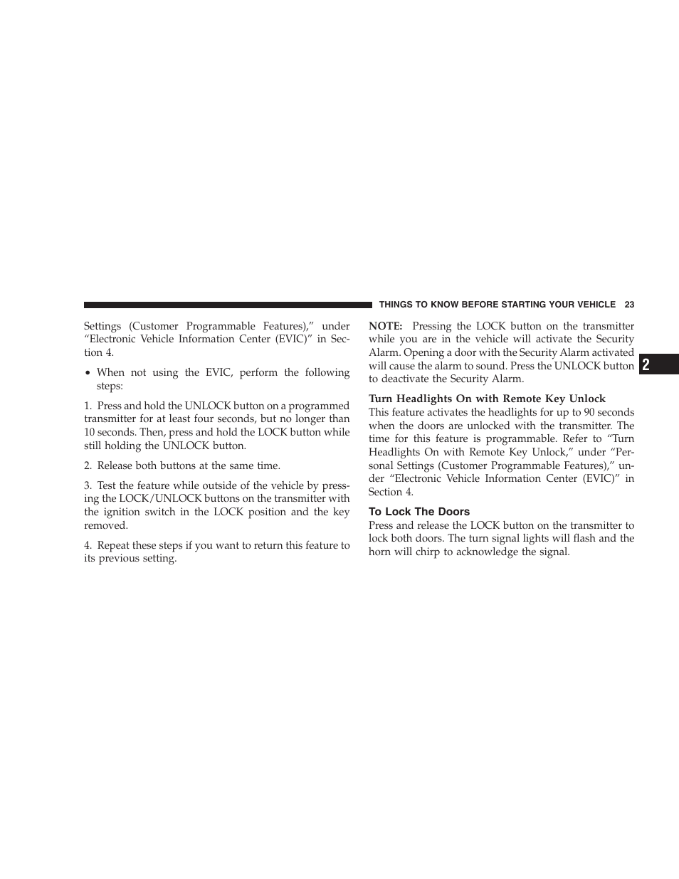 To lock the doors | Dodge 2008 Challenger SRT8 User Manual | Page 25 / 385