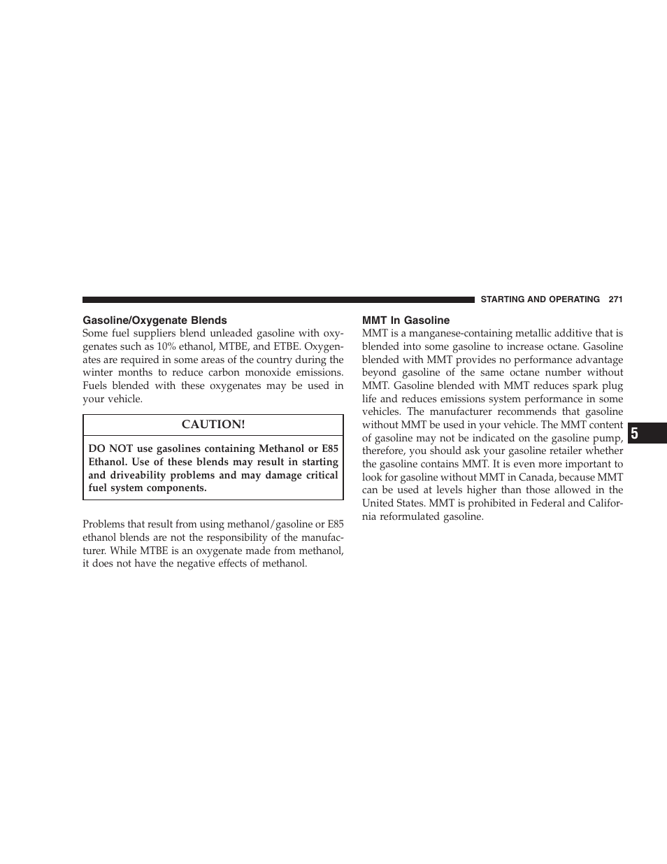 Gasoline/oxygenate blends, Mmt in gasoline | Dodge 2008 Challenger SRT8 User Manual | Page 273 / 385