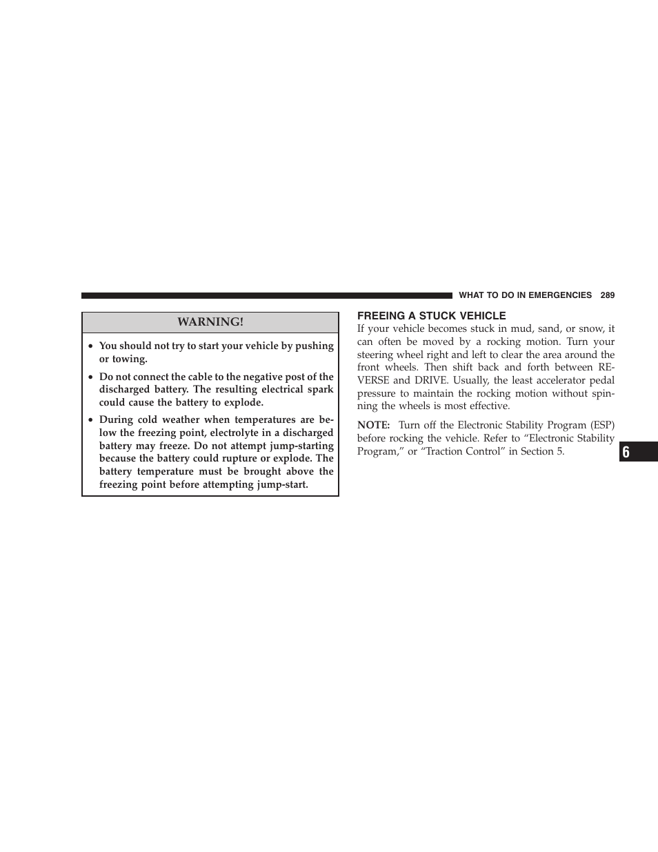 Freeing a stuck vehicle | Dodge 2008 Challenger SRT8 User Manual | Page 291 / 385