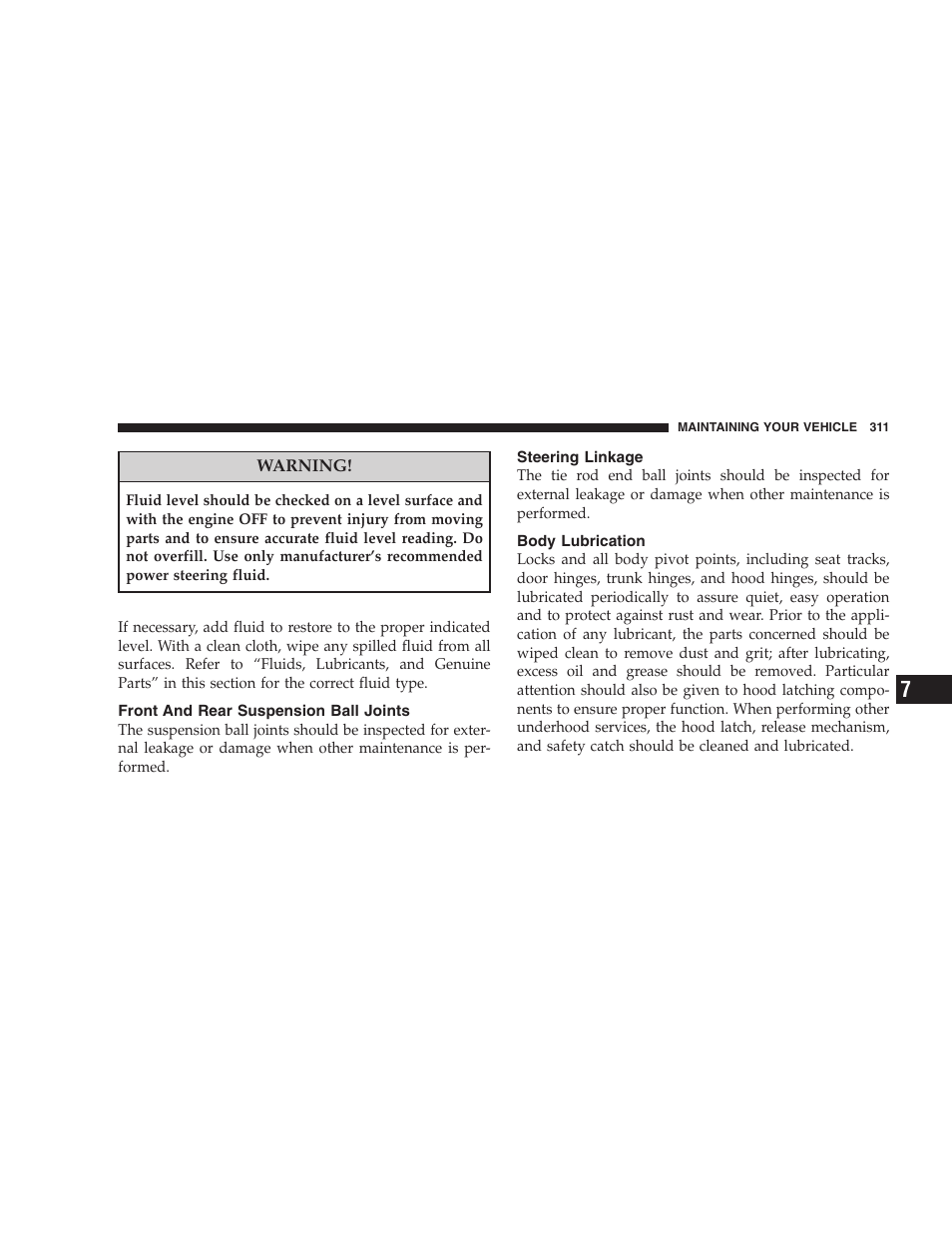 Front and rear suspension ball joints, Steering linkage, Body lubrication | Dodge 2008 Challenger SRT8 User Manual | Page 313 / 385