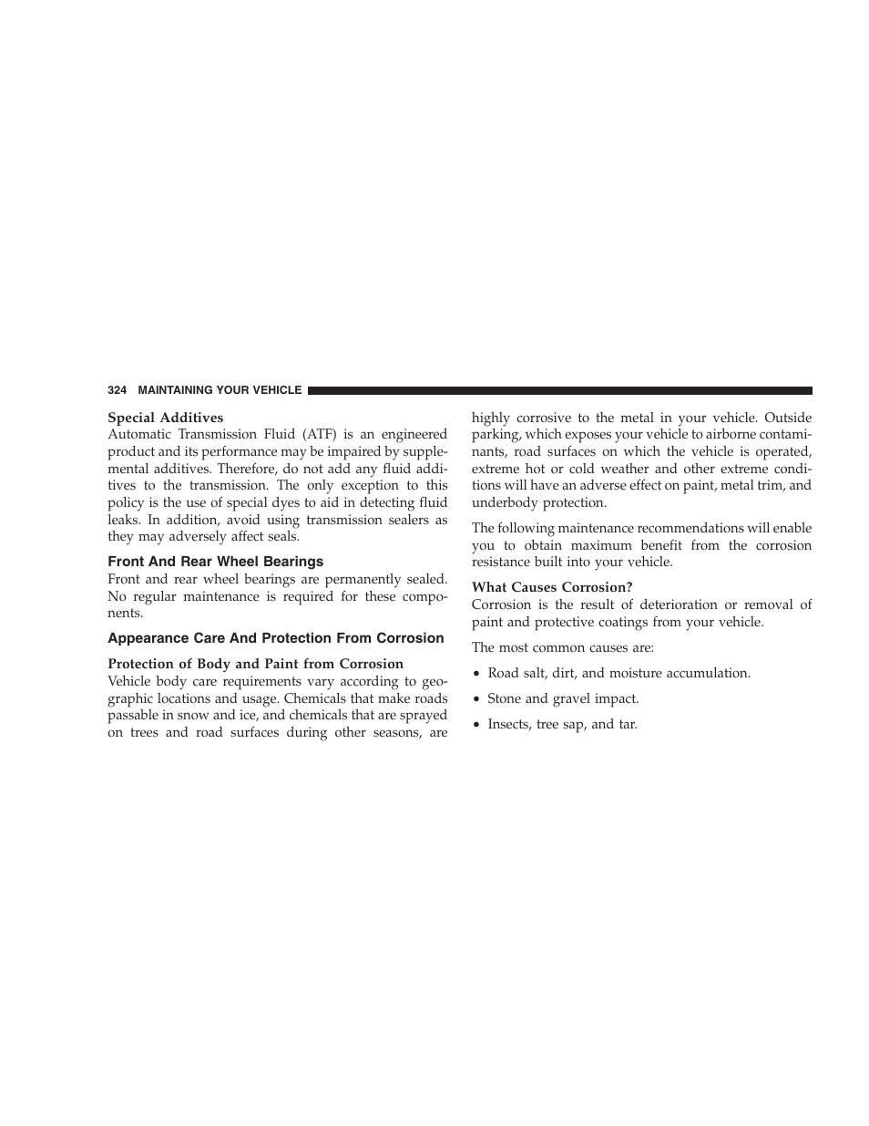 Front and rear wheel bearings, Appearance care and protection from corrosion, Appearance care and protection from | Corrosion | Dodge 2008 Challenger SRT8 User Manual | Page 326 / 385