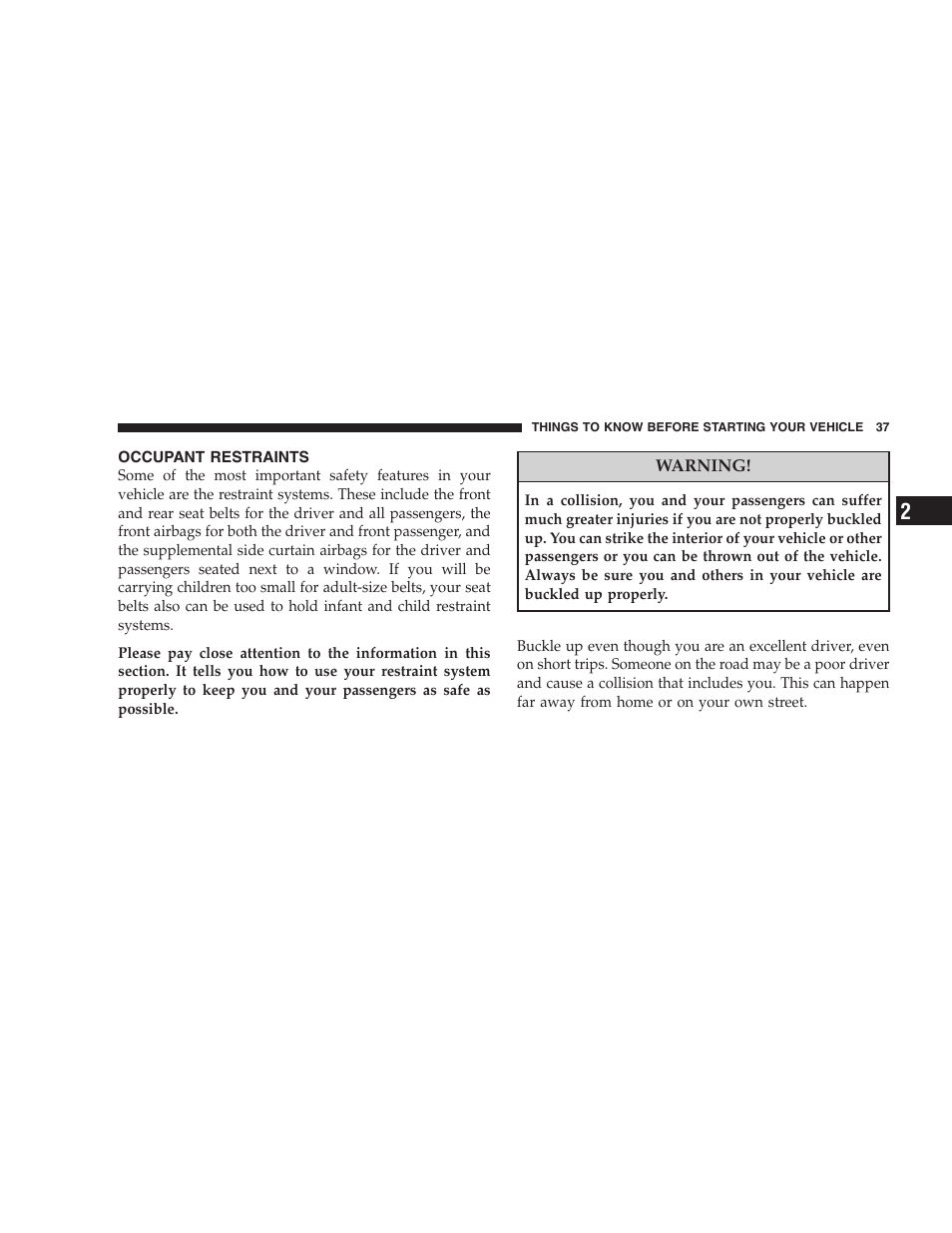 Occupant restraints | Dodge 2008 Challenger SRT8 User Manual | Page 39 / 385