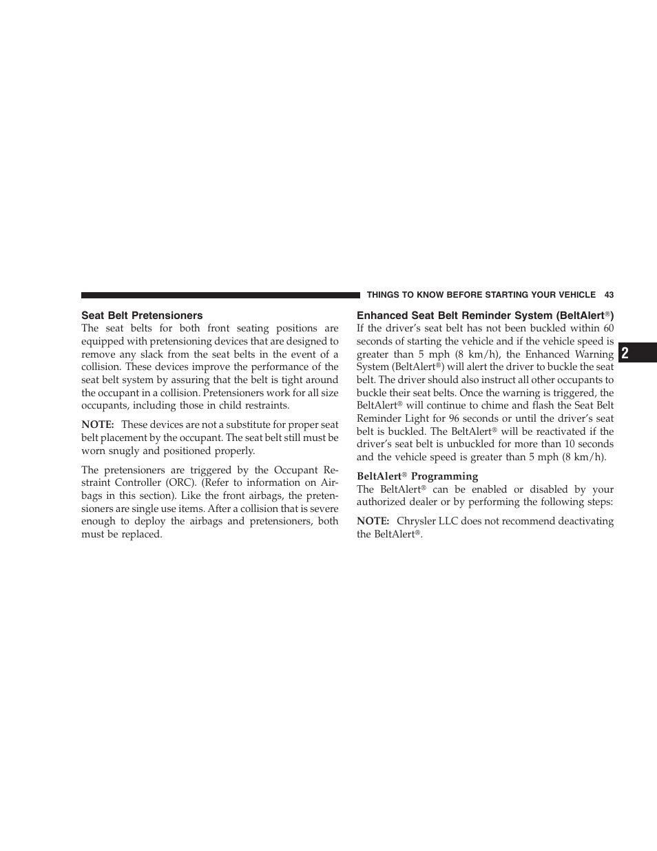 Seat belt pretensioners, Enhanced seat belt reminder system (beltalert), Enhanced seat belt reminder system | Beltalert | Dodge 2008 Challenger SRT8 User Manual | Page 45 / 385