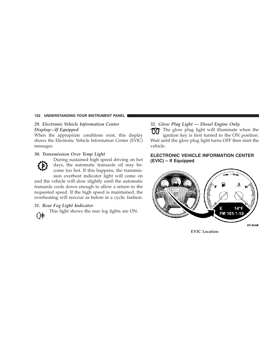 Electronic vehicle information center, Evic) – if equipped | Dodge 2007 Caliber User Manual | Page 152 / 360