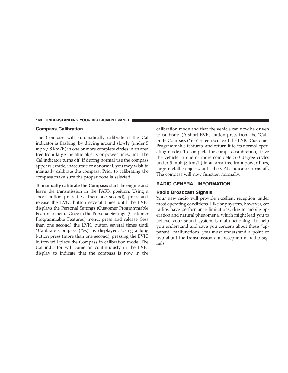 Compass calibration, Radio general information, Radio broadcast signals | Dodge 2007 Caliber User Manual | Page 160 / 360