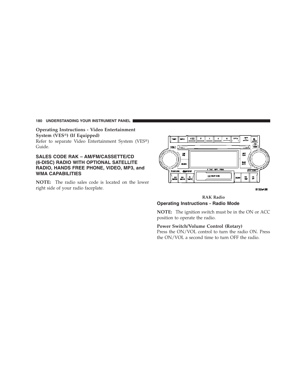 Sales code rak – am/fm/cassette/cd, Operating instructions - radio mode | Dodge 2007 Caliber User Manual | Page 180 / 360
