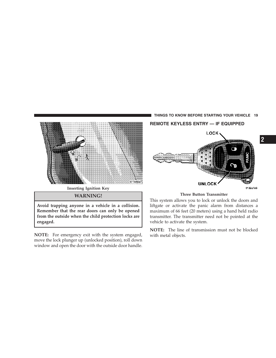 Remote keyless entry — if equipped | Dodge 2007 Caliber User Manual | Page 19 / 360