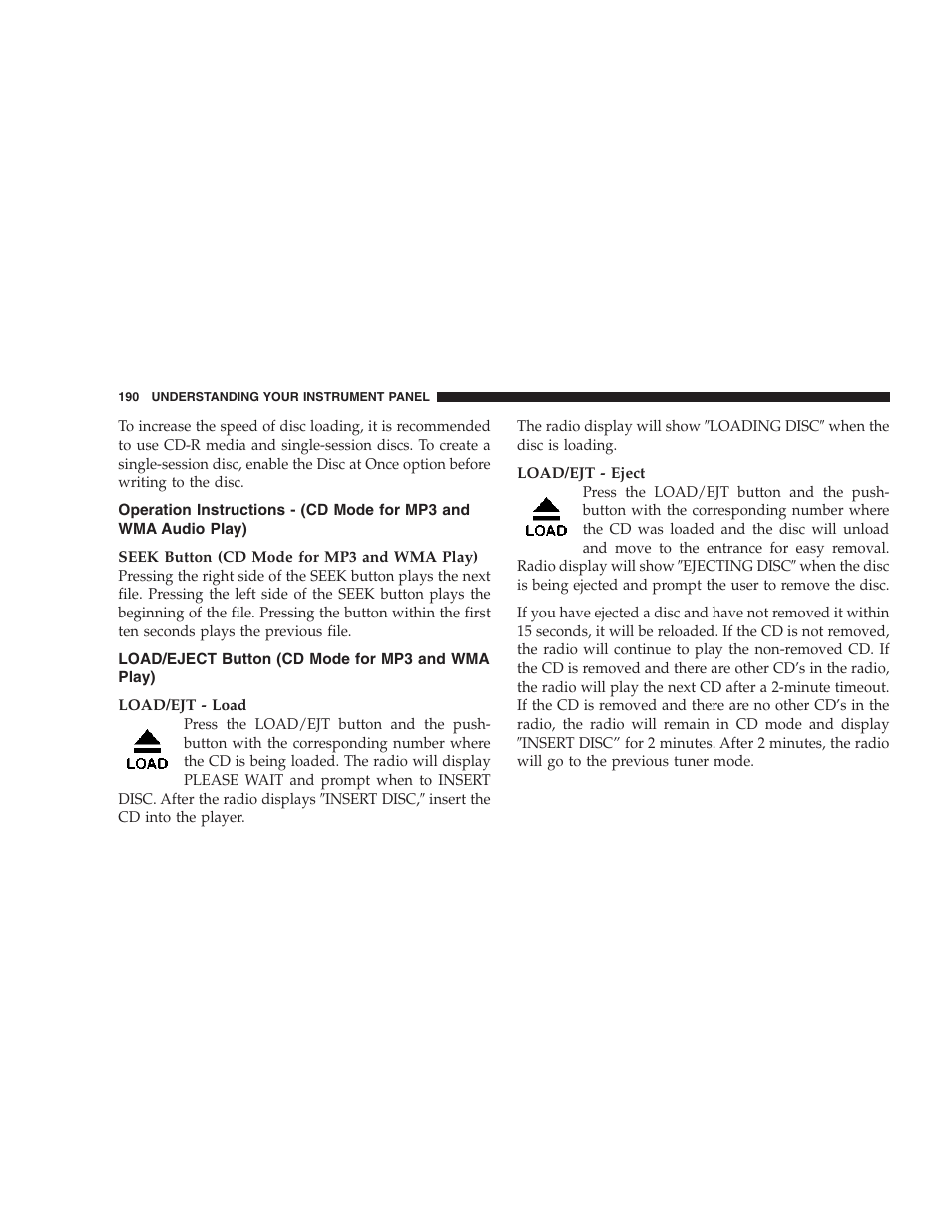 Operation instructions - (cd mode for mp3, And wma audio play), Load/eject button (cd mode for mp3 | And wma play) | Dodge 2007 Caliber User Manual | Page 190 / 360