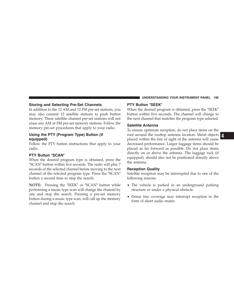 Storing and selecting pre-set channels, Using the pty (program type) button, If equipped) | Pty button љscanљ, Pty button љseekљ, Satellite antenna, Reception quality | Dodge 2007 Caliber User Manual | Page 195 / 360