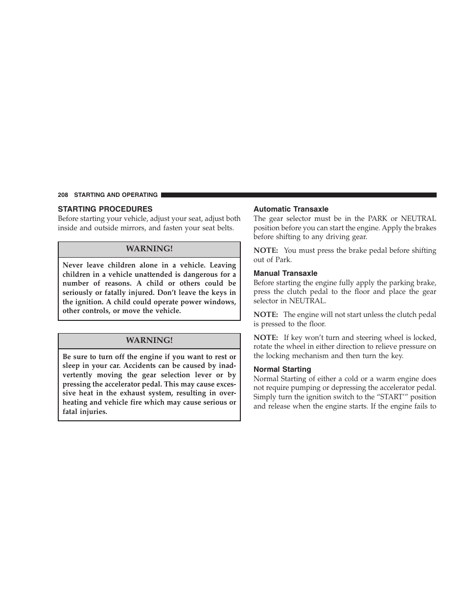 Starting procedures, Automatic transaxle, Manual transaxle | Normal starting | Dodge 2007 Caliber User Manual | Page 208 / 360