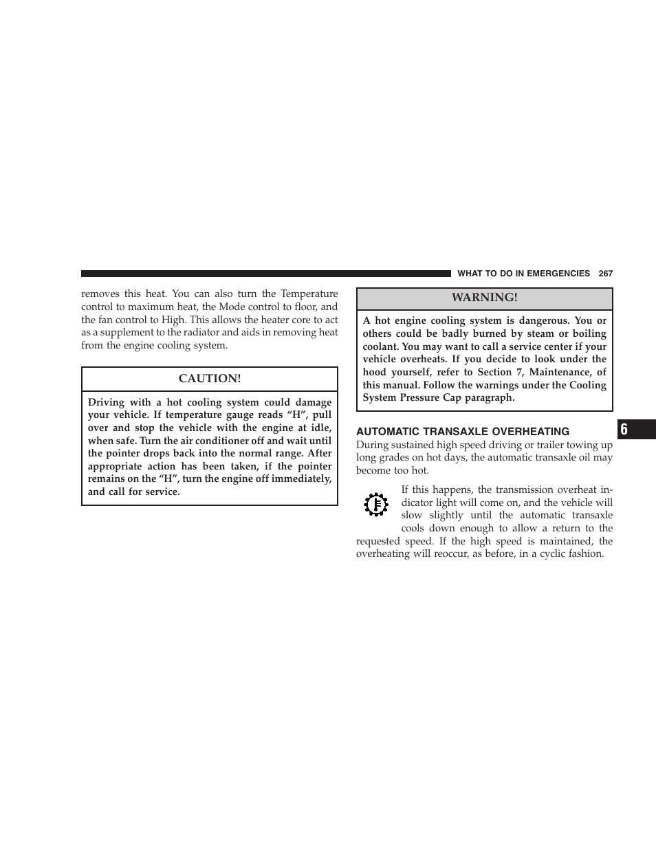 Automatic transaxle overheating | Dodge 2007 Caliber User Manual | Page 267 / 360