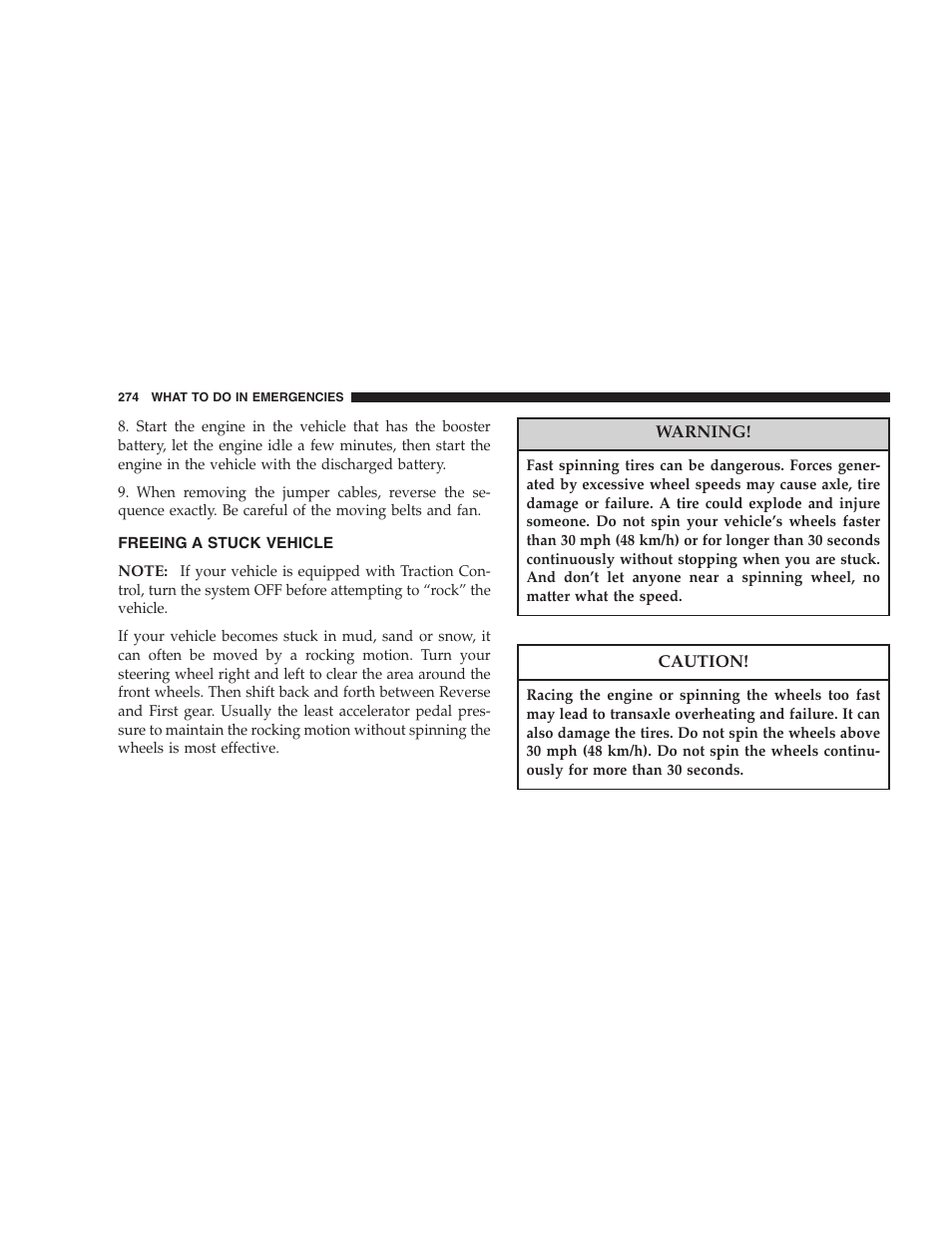 Freeing a stuck vehicle | Dodge 2007 Caliber User Manual | Page 274 / 360