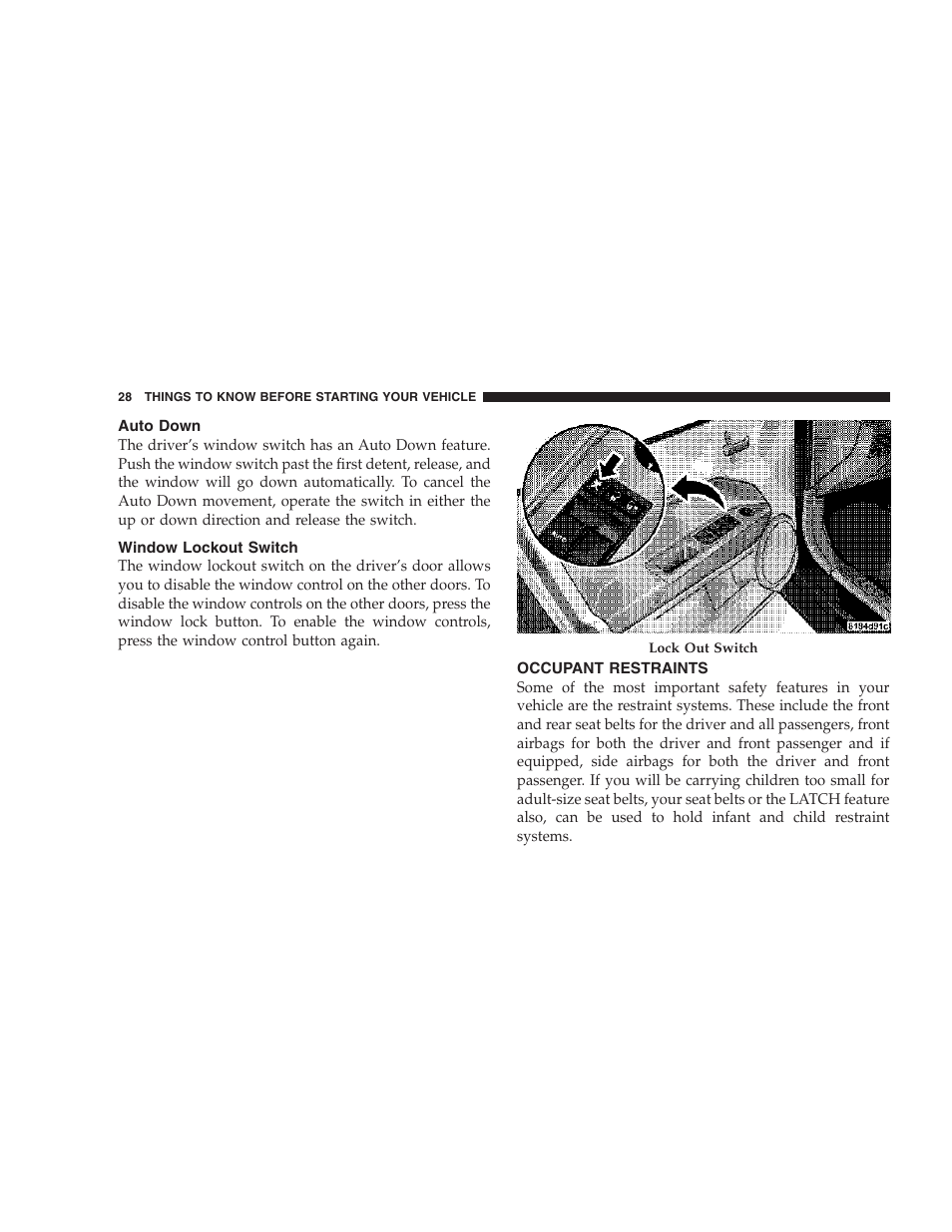 Auto down, Window lockout switch, Occupant restraints | Dodge 2007 Caliber User Manual | Page 28 / 360
