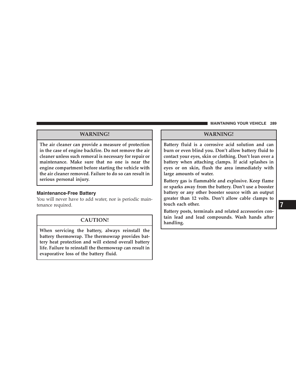 Maintenance-free battery | Dodge 2007 Caliber User Manual | Page 289 / 360