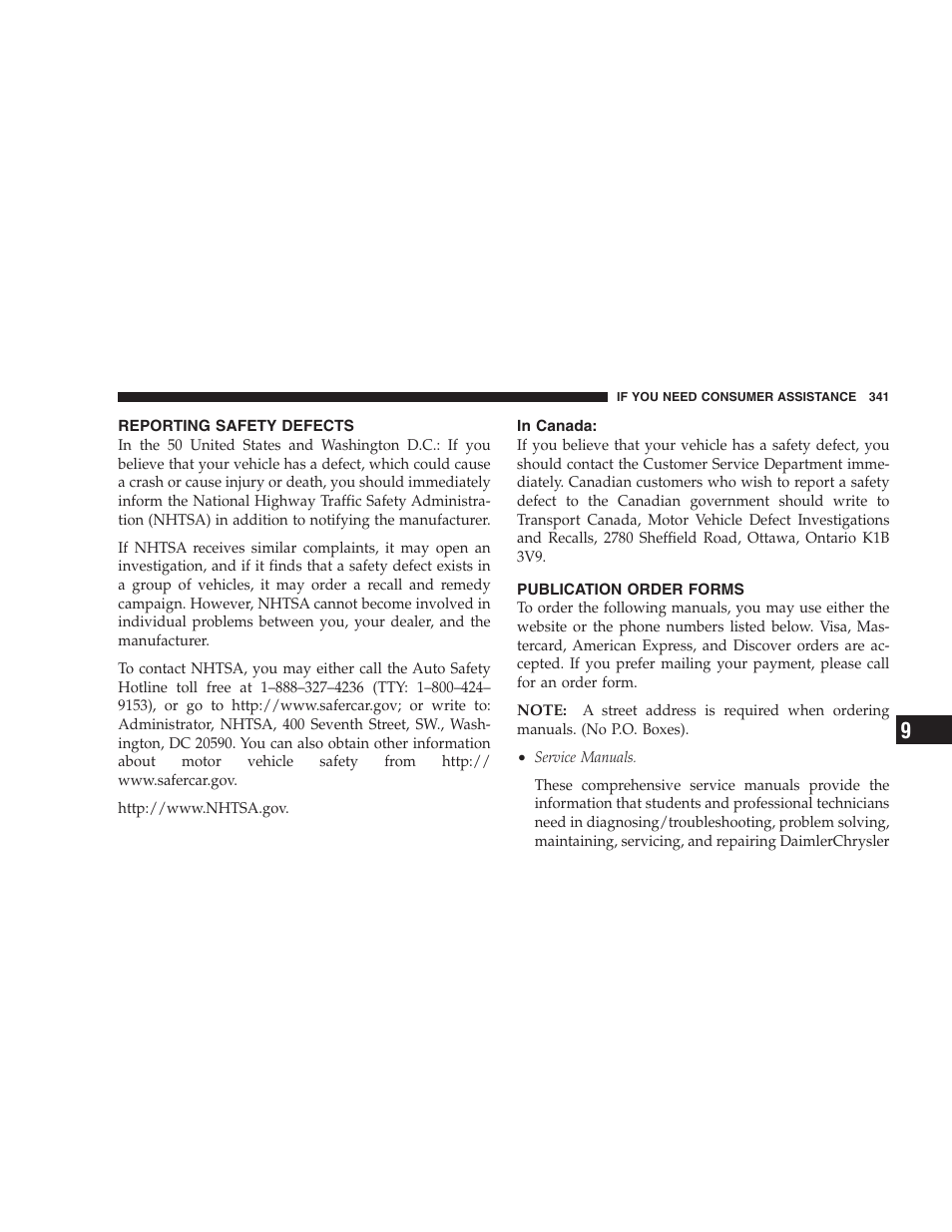 Reporting safety defects, In canada, Publication order forms | Dodge 2007 Caliber User Manual | Page 341 / 360