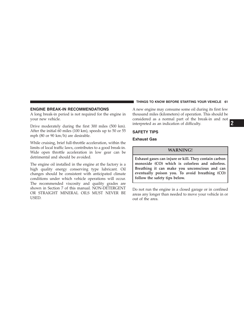 Engine break-in recommendations, Safety tips, Exhaust gas | Dodge 2007 Caliber User Manual | Page 61 / 360