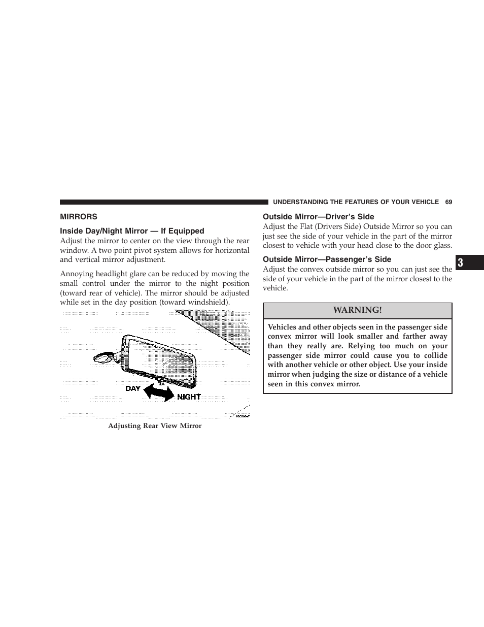 Mirrors, Inside day/night mirror — if equipped, Outside mirror—driver’s side | Outside mirror—passenger’s side | Dodge 2007 Caliber User Manual | Page 69 / 360