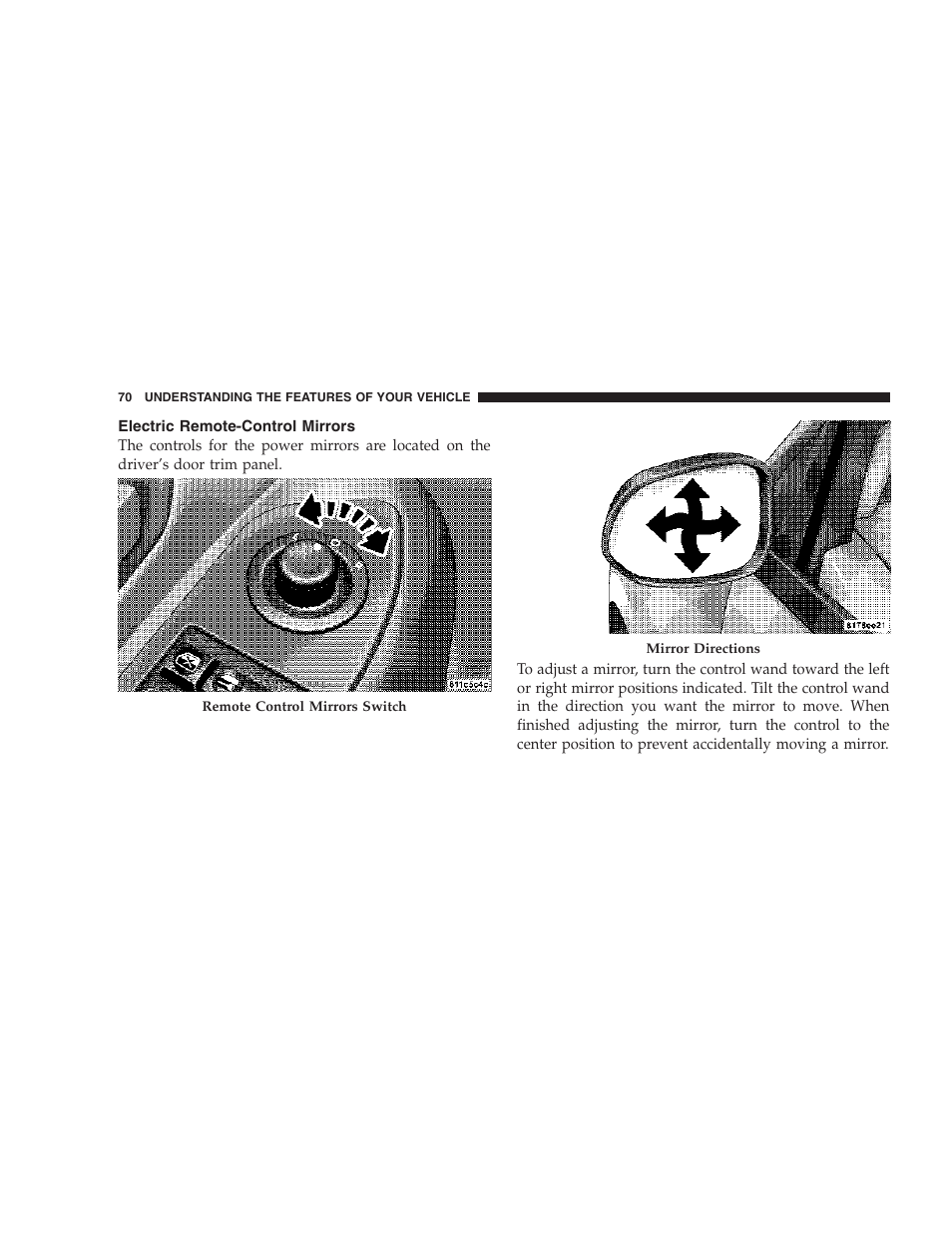 Electric remote-control mirrors | Dodge 2007 Caliber User Manual | Page 70 / 360