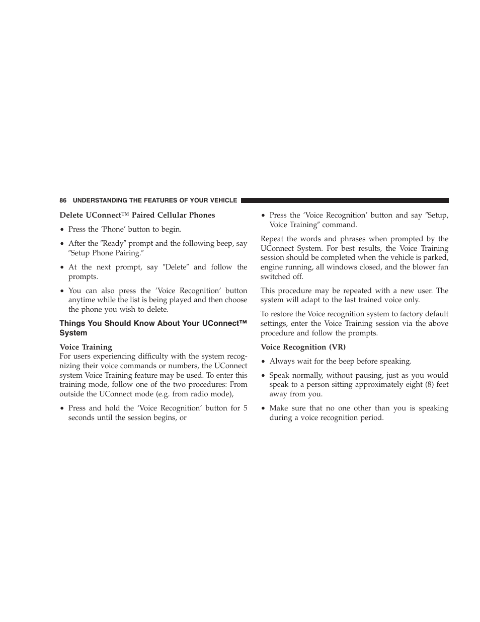 Things you should know about, Your uconnect™ system | Dodge 2007 Caliber User Manual | Page 86 / 360