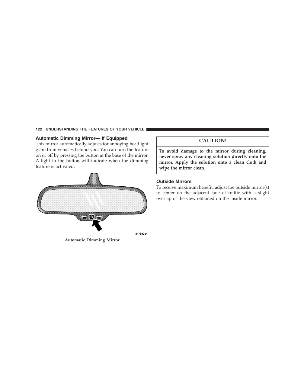 Automatic dimming mirror— if equipped, Outside mirrors | Dodge 2007  Ram Pickup 3500 User Manual | Page 122 / 568
