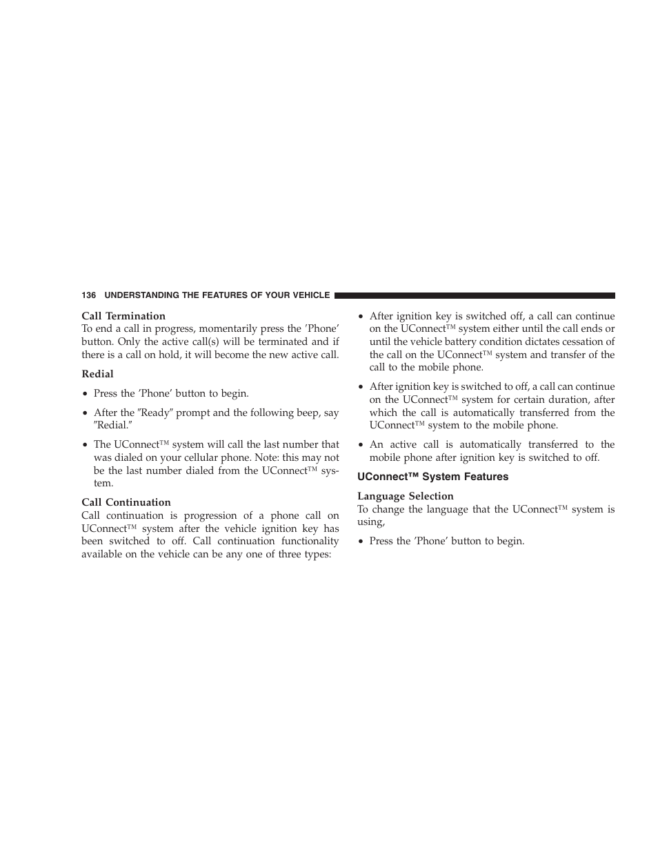 Uconnect™ system features | Dodge 2007  Ram Pickup 3500 User Manual | Page 136 / 568
