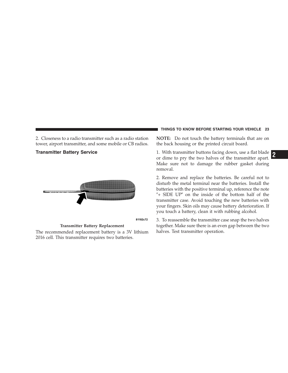 Transmitter battery service | Dodge 2007  Ram Pickup 3500 User Manual | Page 23 / 568