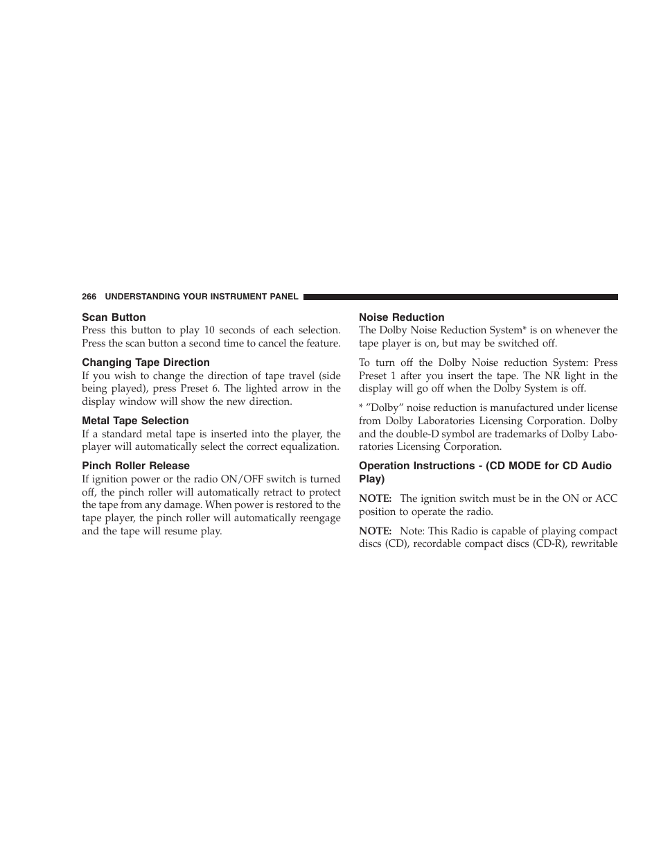 Scan button, Changing tape direction, Metal tape selection | Pinch roller release, Noise reduction, Operation instructions, Cd mode for cd audio play) | Dodge 2007  Ram Pickup 3500 User Manual | Page 266 / 568