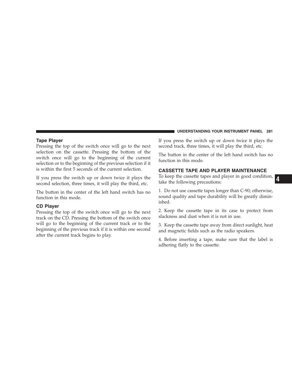 Tape player, Cd player, Cassette tape and player maintenance | Dodge 2007  Ram Pickup 3500 User Manual | Page 281 / 568