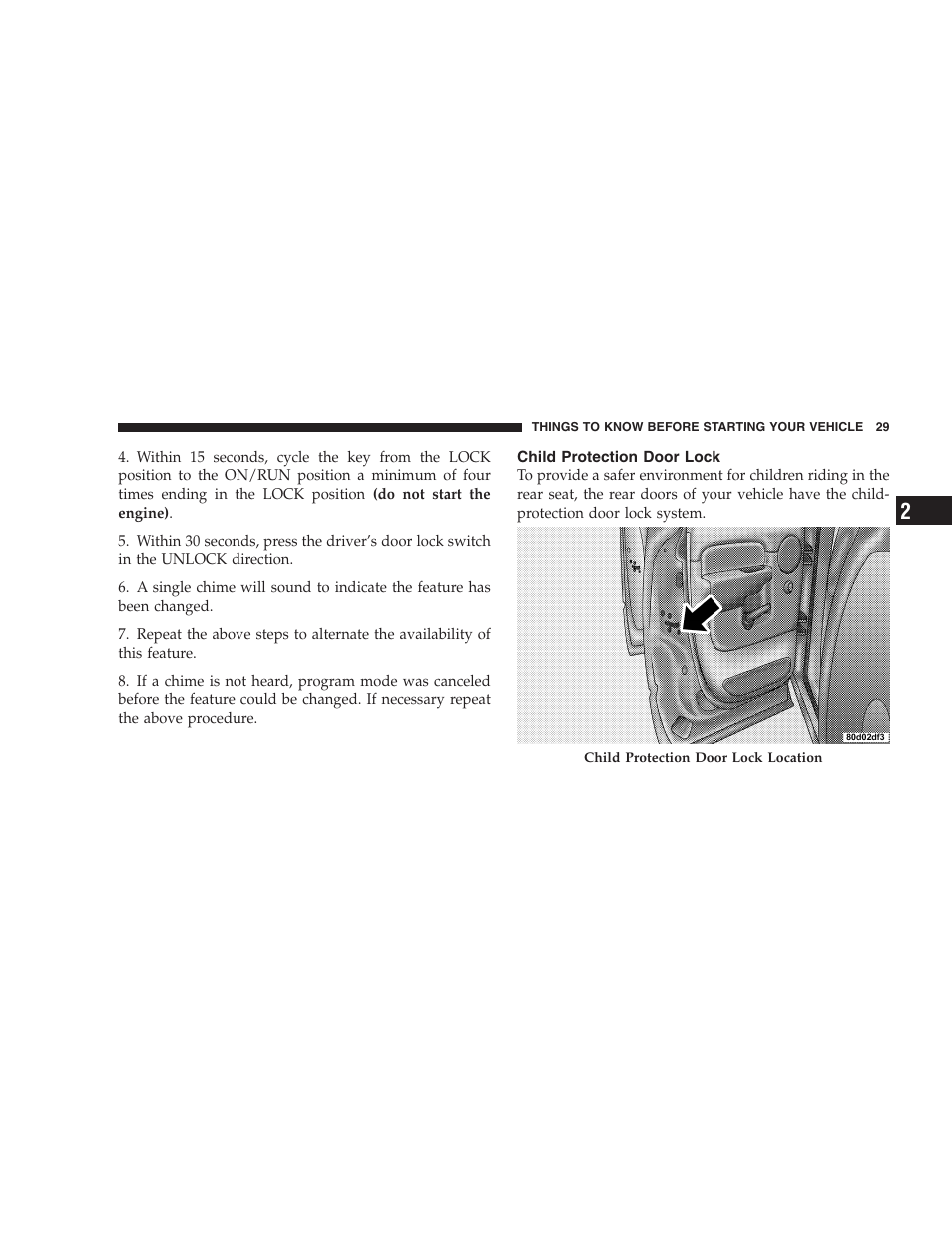 Child protection door lock | Dodge 2007  Ram Pickup 3500 User Manual | Page 29 / 568