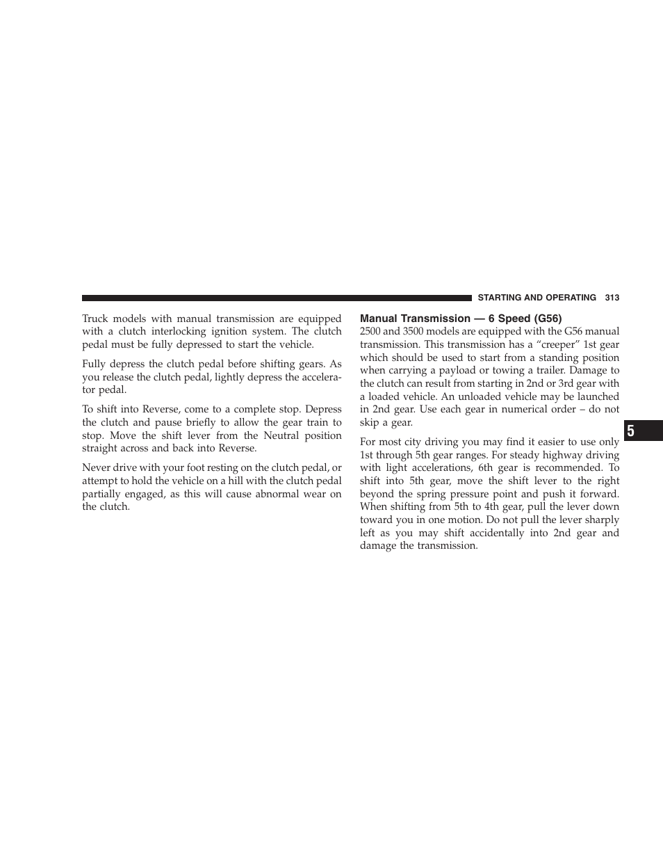 Manual transmission — 6 speed (g56) | Dodge 2007  Ram Pickup 3500 User Manual | Page 313 / 568