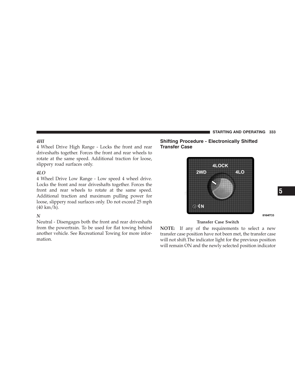 Shifting procedure - electronically shifted, Transfer case | Dodge 2007  Ram Pickup 3500 User Manual | Page 333 / 568