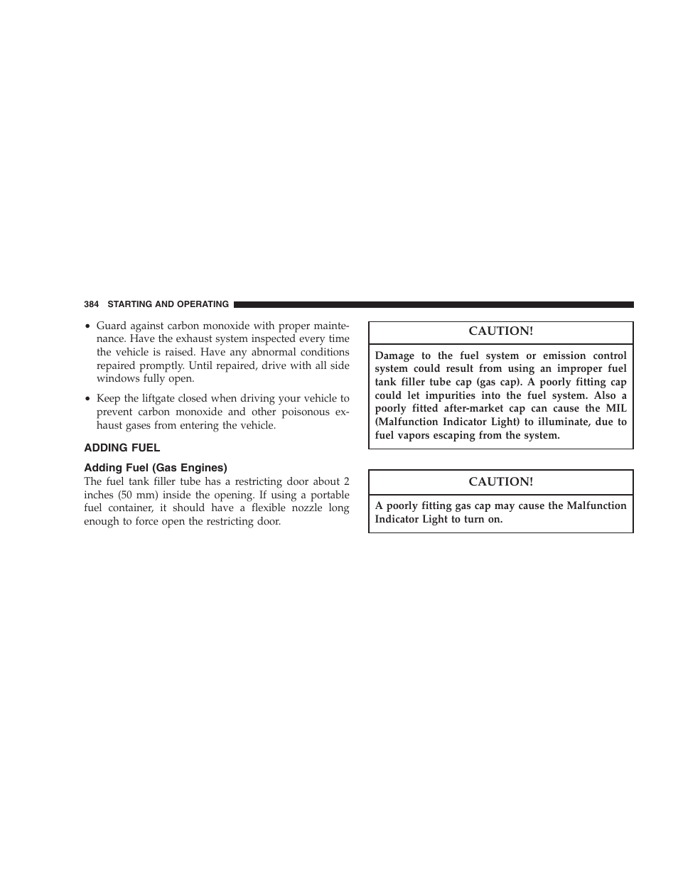 Adding fuel, Adding fuel (gas engines) | Dodge 2007  Ram Pickup 3500 User Manual | Page 384 / 568