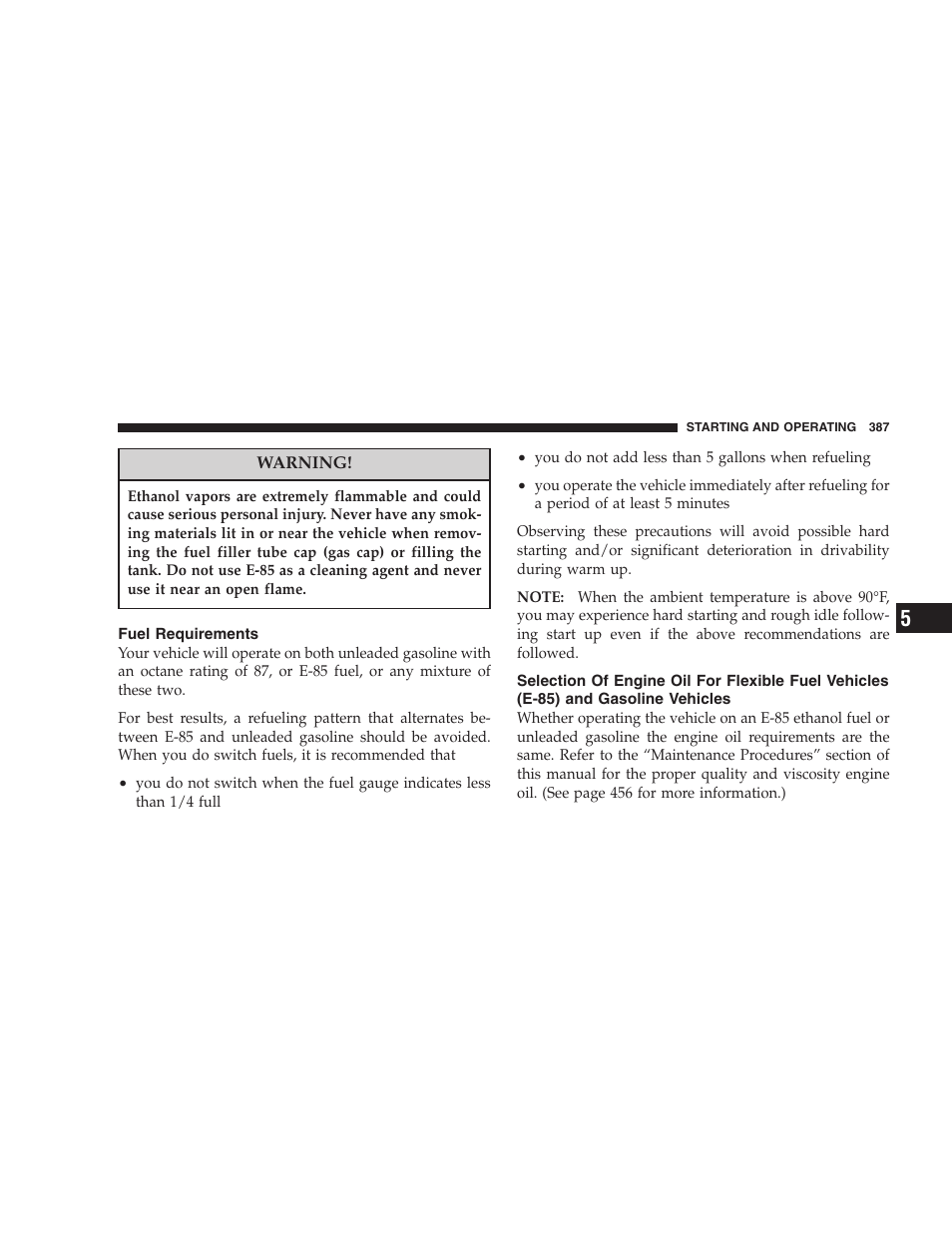 Fuel requirements, Selection of engine oil for flexible fuel, Vehicles (e-85) and gasoline vehicles | Dodge 2007  Ram Pickup 3500 User Manual | Page 387 / 568