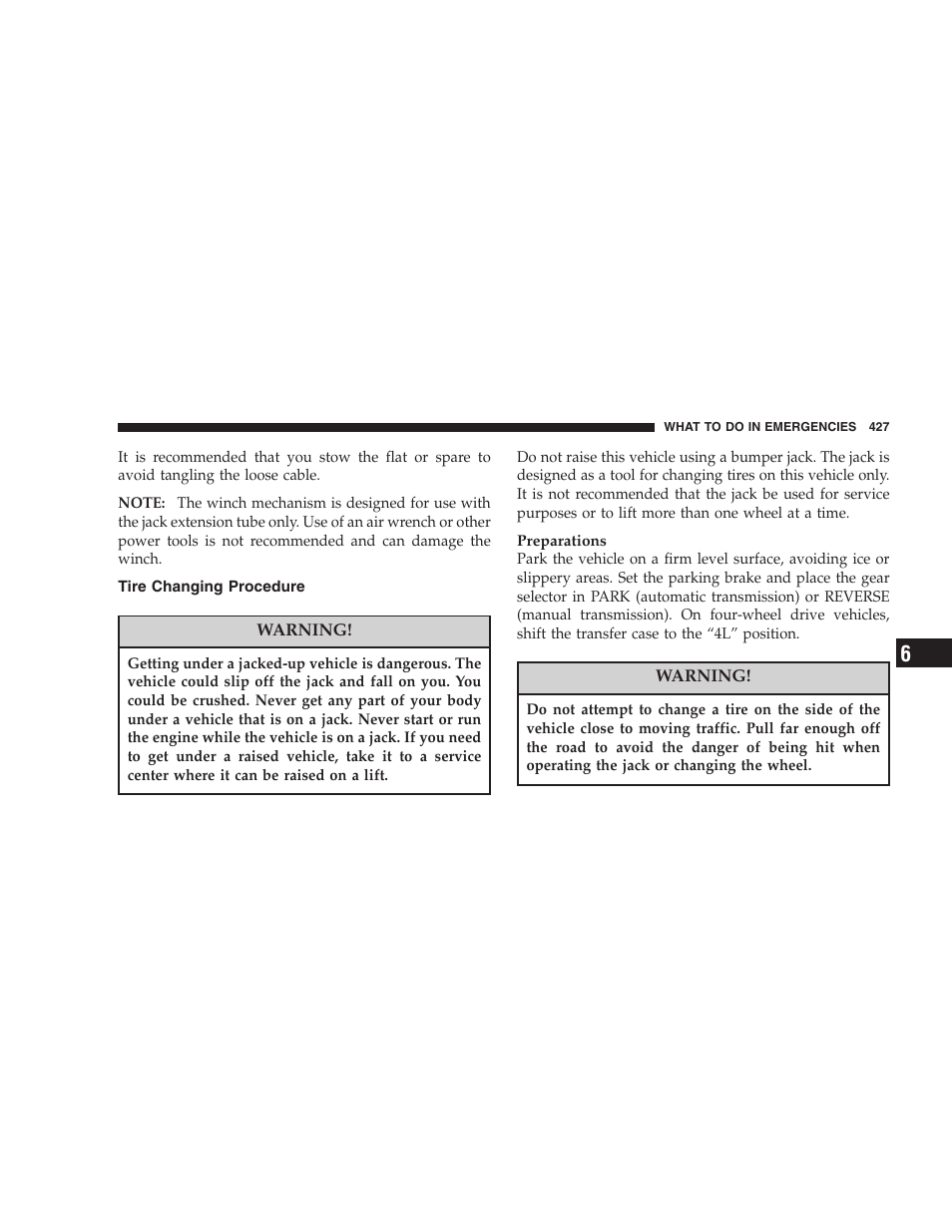 Tire changing procedure | Dodge 2007  Ram Pickup 3500 User Manual | Page 427 / 568