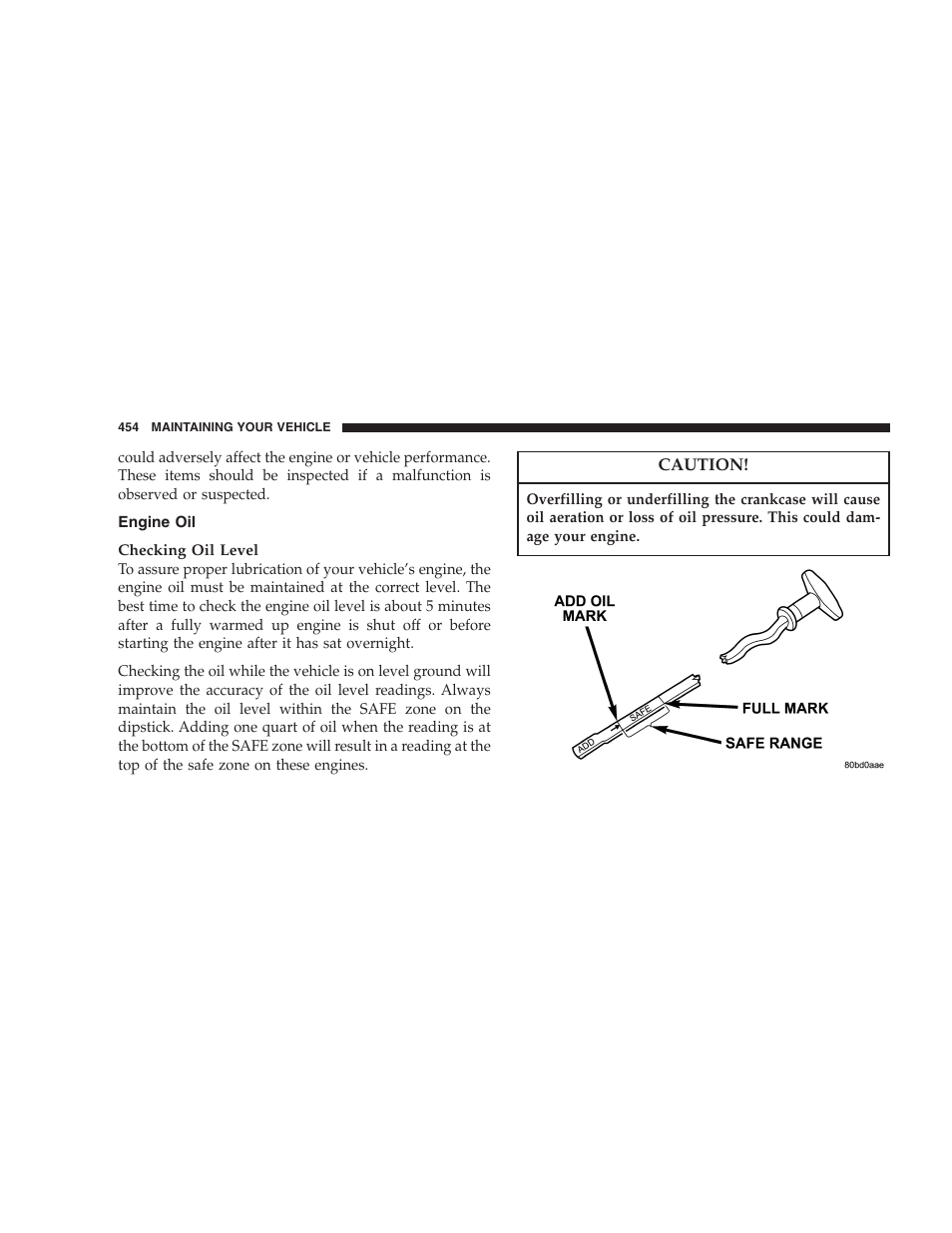 Engine oil | Dodge 2007  Ram Pickup 3500 User Manual | Page 454 / 568