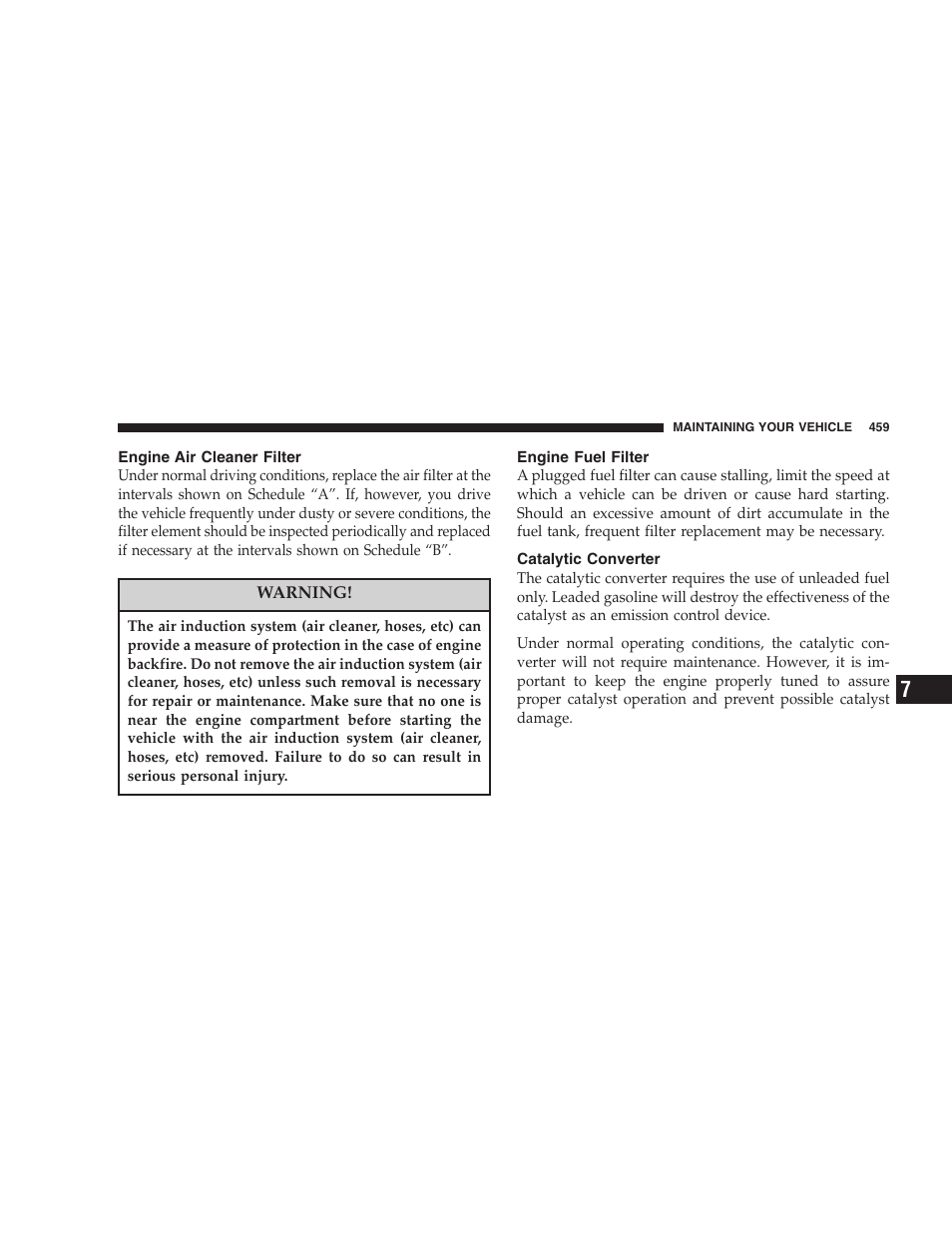 Engine air cleaner filter, Engine fuel filter, Catalytic converter | Dodge 2007  Ram Pickup 3500 User Manual | Page 459 / 568