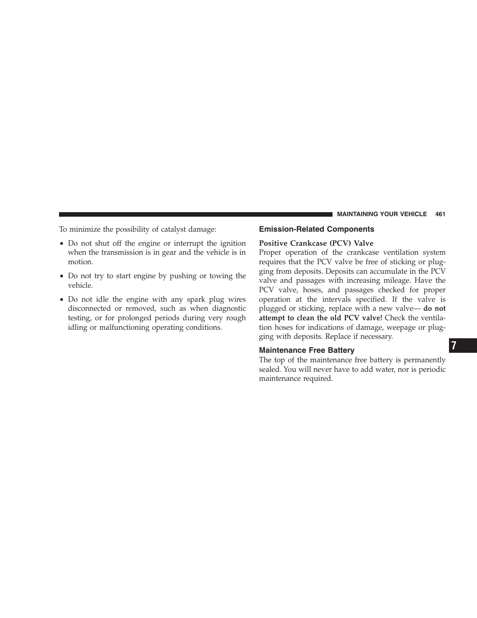 Emission-related components, Maintenance free battery | Dodge 2007  Ram Pickup 3500 User Manual | Page 461 / 568