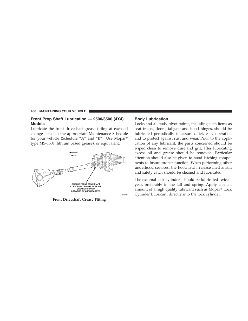 Front prop shaft lubrication, 2500/3500 (4x4) models, Body lubrication | Dodge 2007  Ram Pickup 3500 User Manual | Page 466 / 568