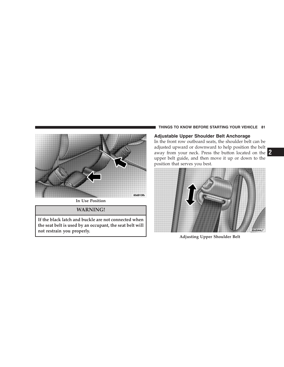 Adjustable upper shoulder belt anchorage | Dodge 2007  Ram Pickup 3500 User Manual | Page 81 / 568