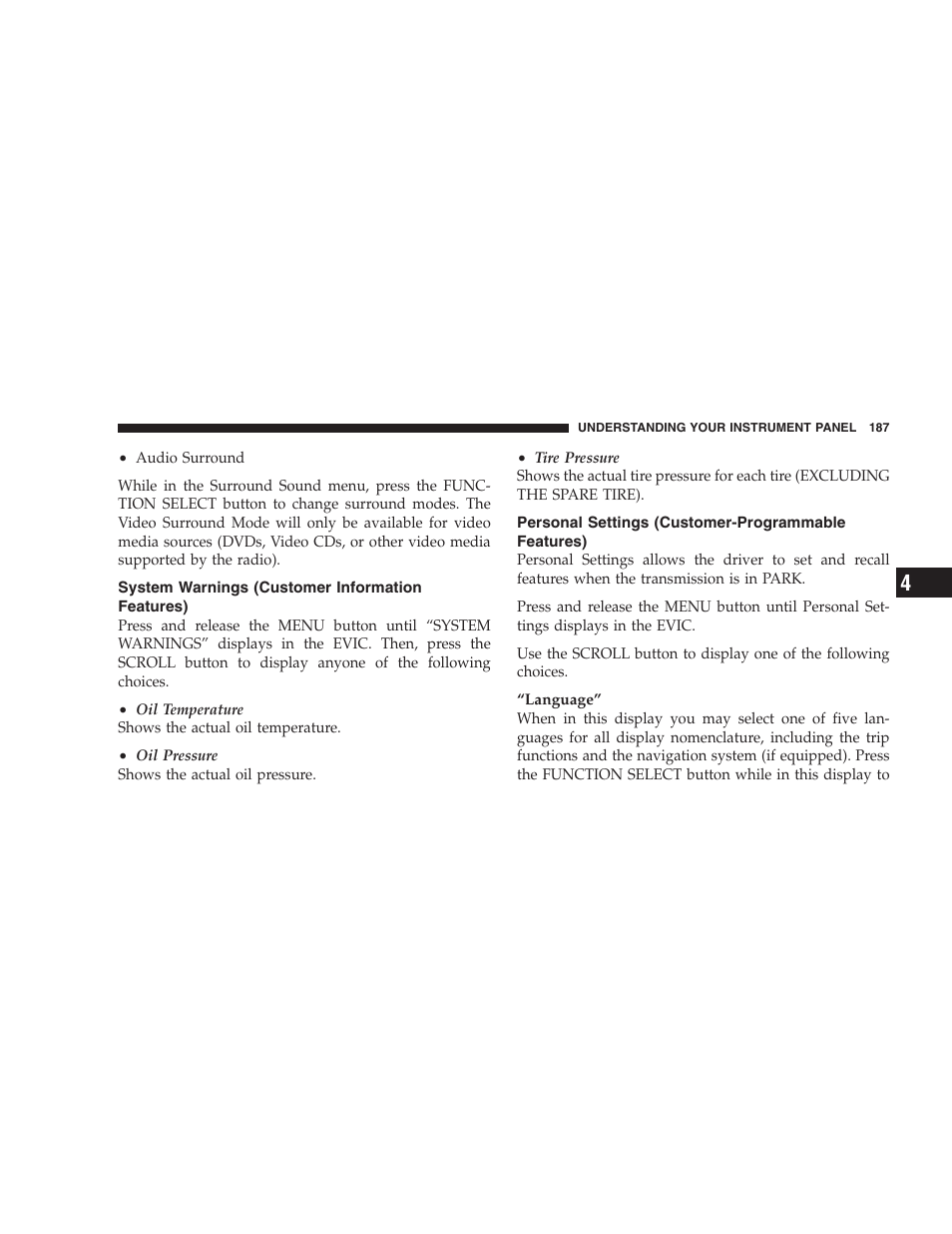 System warnings (customer information features), Personal settings (customer-programmable features), System warnings (customer information | Features), Personal settings (customer-programmable | Dodge 2009 DX-48 Charger SRT8 User Manual | Page 189 / 443