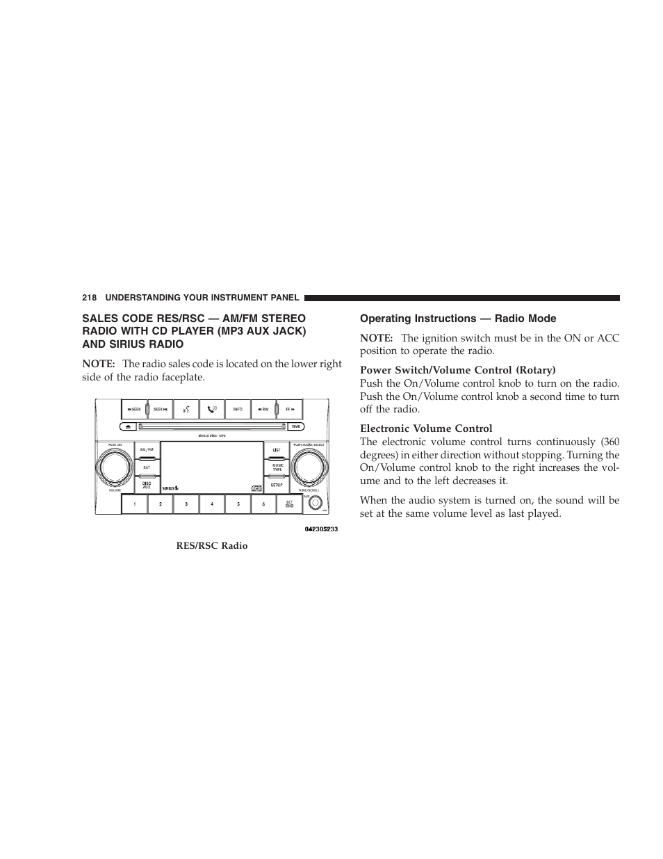 Operating instructions - radio mode, Sales code res/rsc — am/fm stereo radio, With cd player (mp3 aux jack) and sirius radio | Operating instructions — radio mode | Dodge 2009 DX-48 Charger SRT8 User Manual | Page 220 / 443