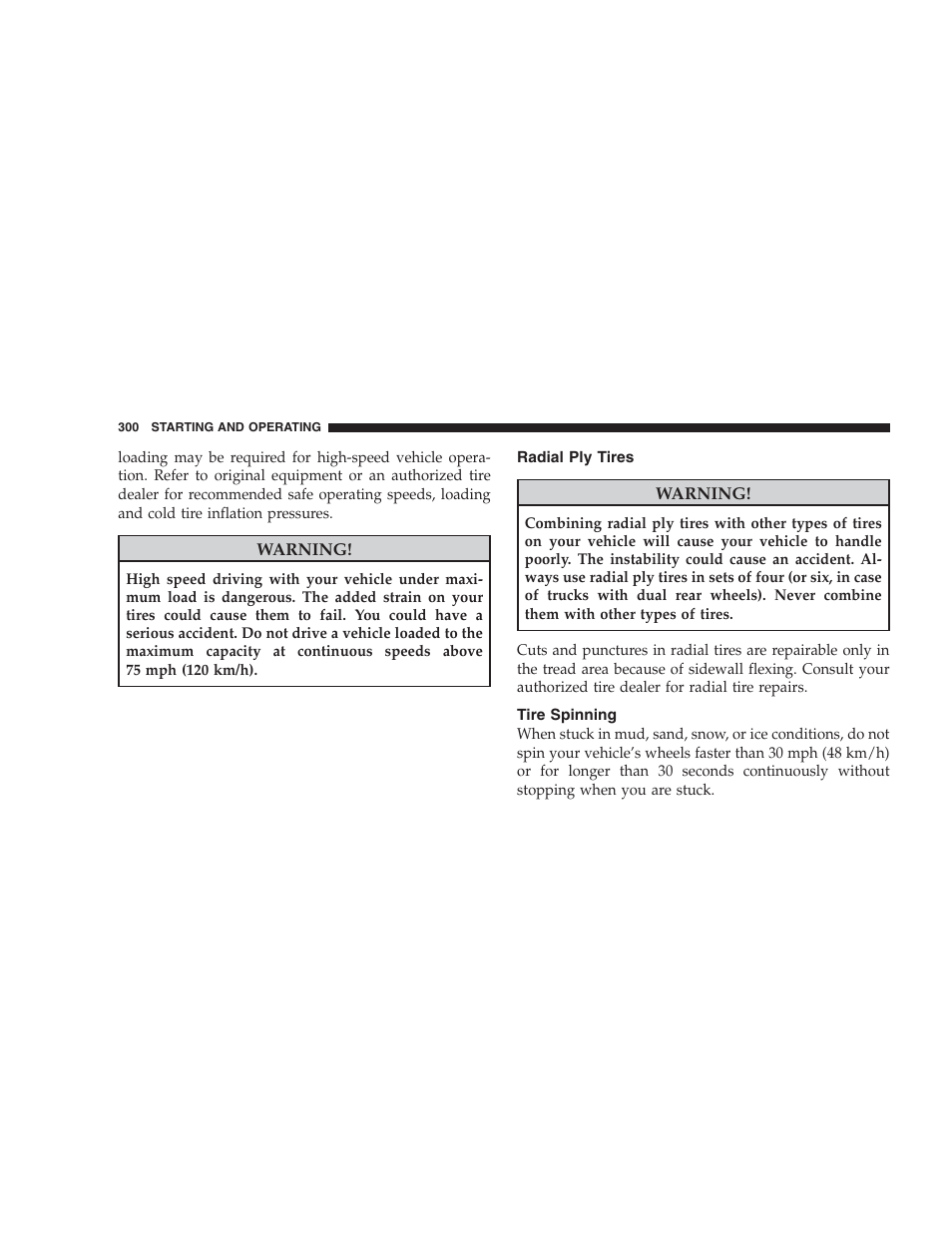 Radial ply tires, Tire spinning | Dodge 2009 DX-48 Charger SRT8 User Manual | Page 302 / 443