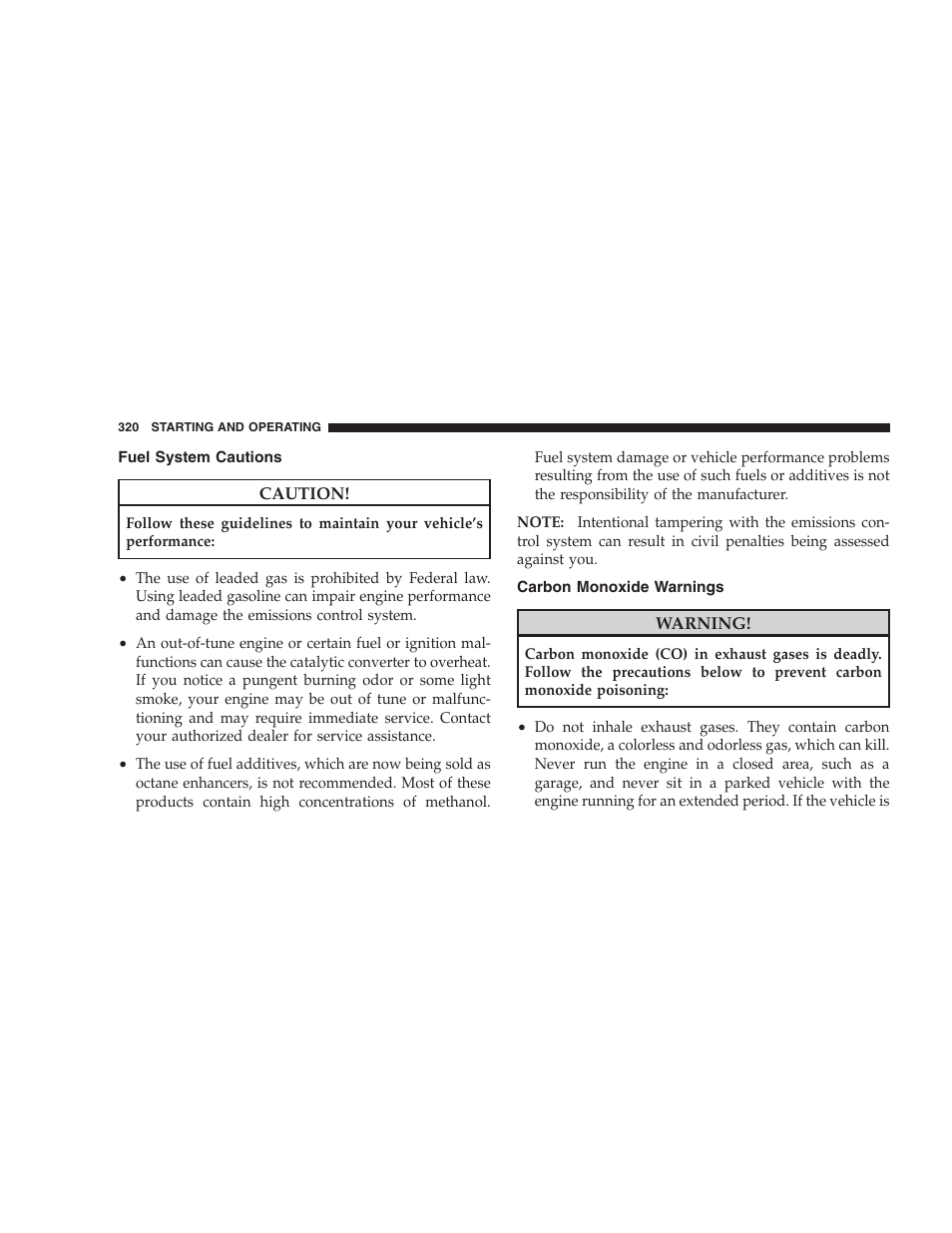 Fuel system cautions, Carbon monoxide warnings | Dodge 2009 DX-48 Charger SRT8 User Manual | Page 322 / 443