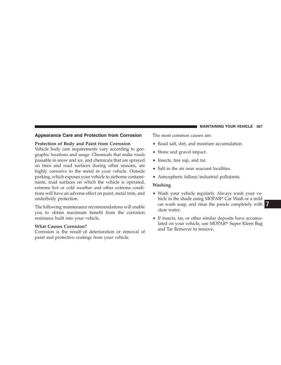 Appearance care and protection from corrosion, Appearance care and protection from, Corrosion | Dodge 2009 DX-48 Charger SRT8 User Manual | Page 369 / 443