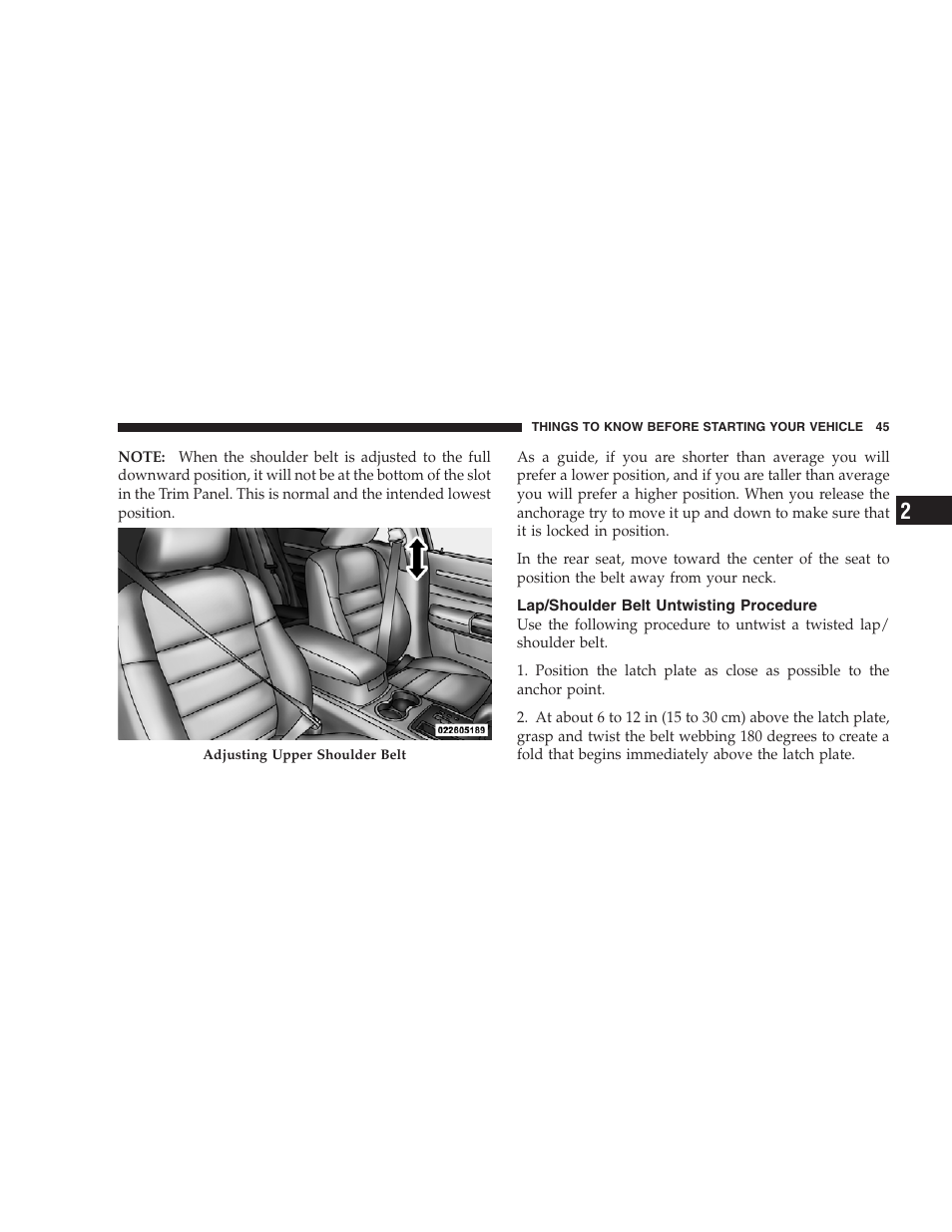 Lap/shoulder belt untwisting procedure | Dodge 2009 DX-48 Charger SRT8 User Manual | Page 47 / 443