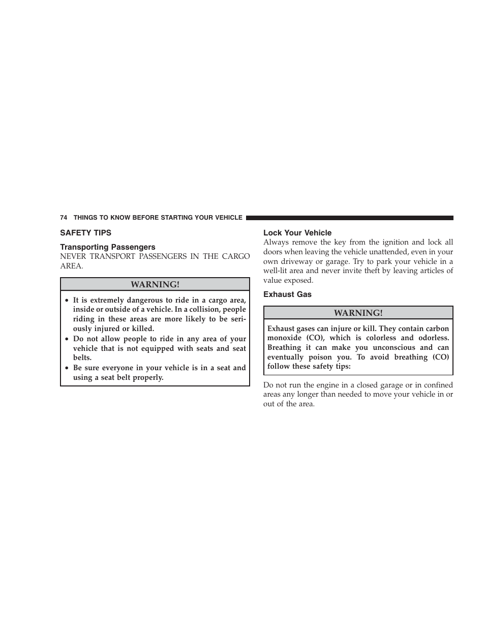 Safety tips, Transporting passengers, Lock your vehicle | Exhaust gas | Dodge 2009 DX-48 Charger SRT8 User Manual | Page 76 / 443