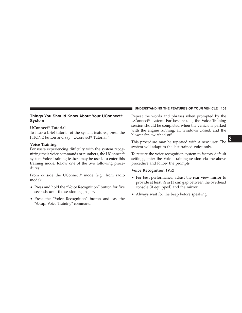 Things you should know about your uconnect system | Dodge 2008 DX-49 Magnum SRT8 User Manual | Page 107 / 476