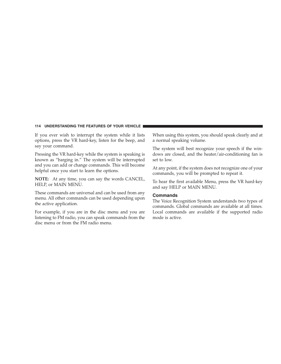 Commands | Dodge 2008 DX-49 Magnum SRT8 User Manual | Page 116 / 476