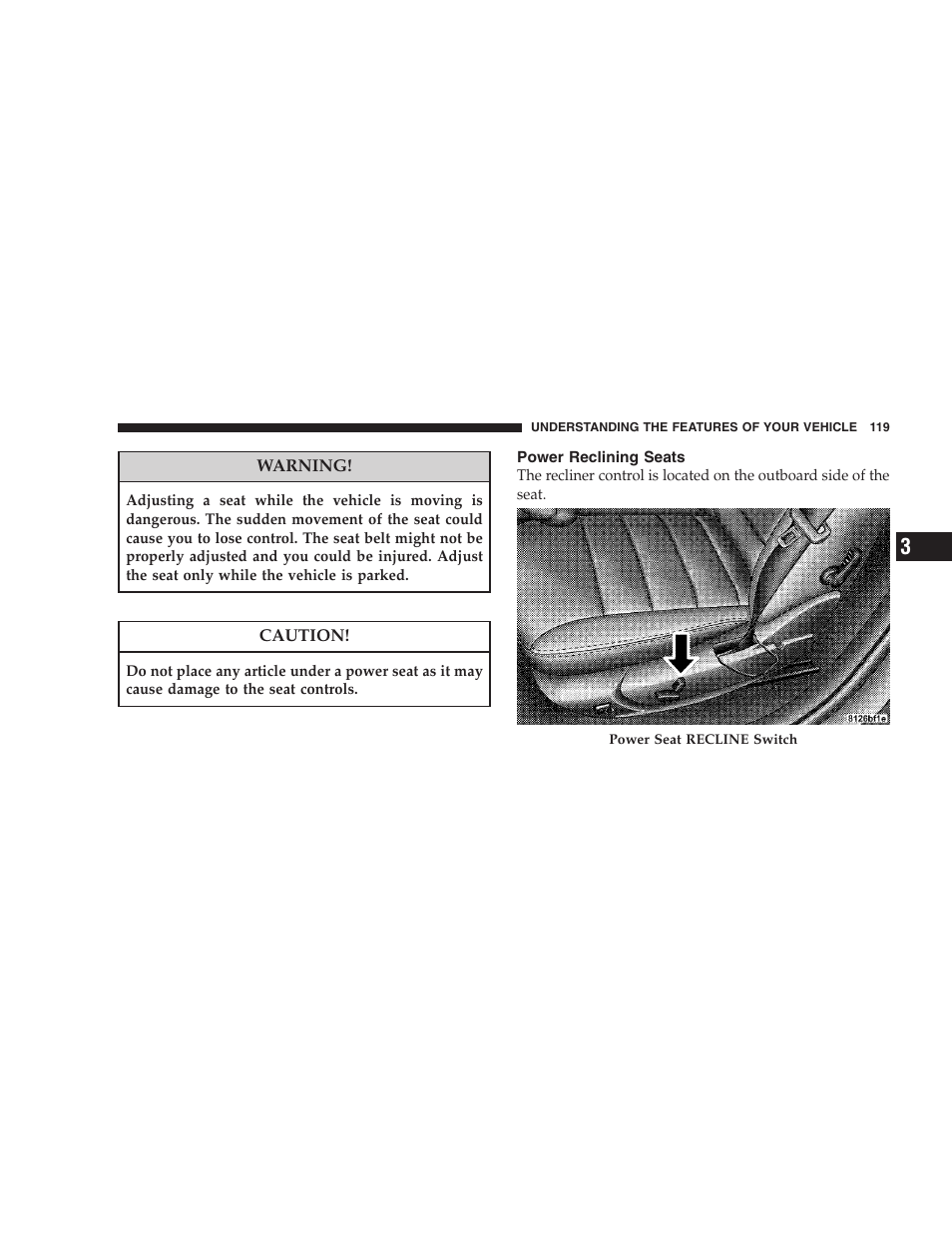 Power reclining seats | Dodge 2008 DX-49 Magnum SRT8 User Manual | Page 121 / 476